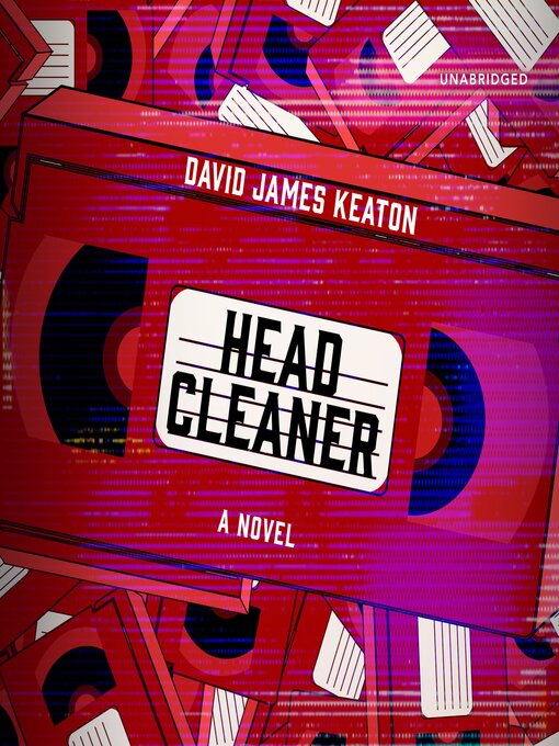 Title details for Head Cleaner by David James Keaton - Available